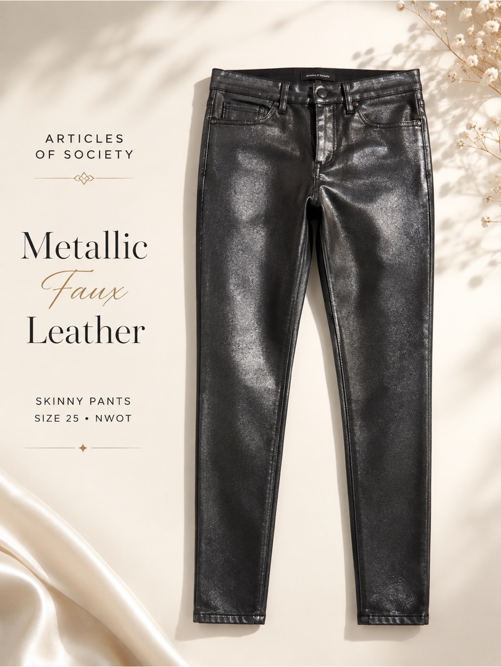 Articles of Society Metallic Faux Leather Skinny Pants Moto Chic Black Size 25